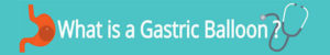 What-is-gastric-balloons